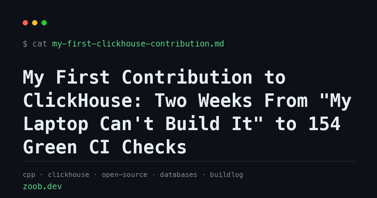 My First Contribution to ClickHouse: Two Weeks From 