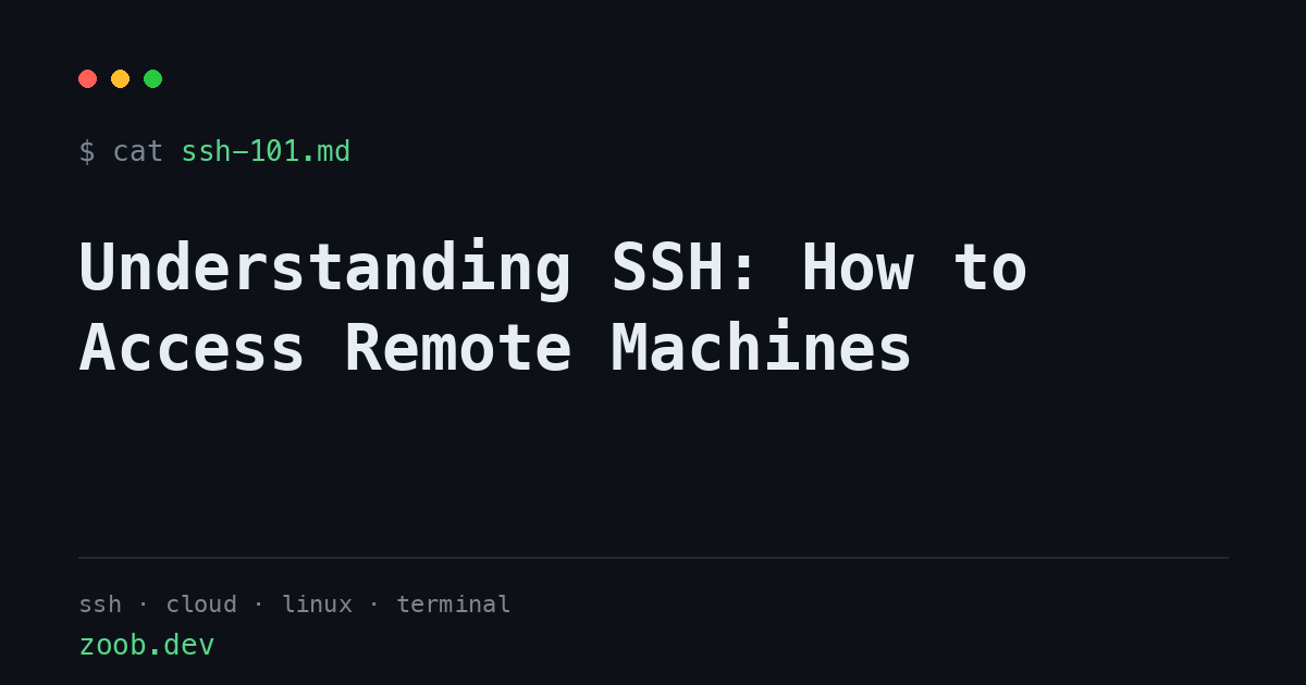 Understanding SSH: How to Access Remote Machines